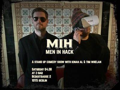 Men In Hack - A Stand up Comedy Show with Kinan Al & TIm...