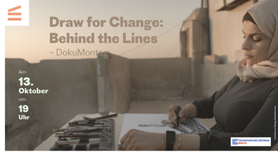 DokuMontag - Draw for Change: Behind the Lines