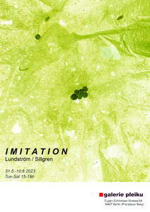 Ausstellung: Lundström/Sillgren - Imitation (Di - Sa)