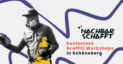 Nachbarschaftsförderndes Projekt; Graffiti-Workshop; Berlin-Schöneberg