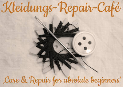 Kleidungs-Repair-Café 'Care & Repair for absolute B...