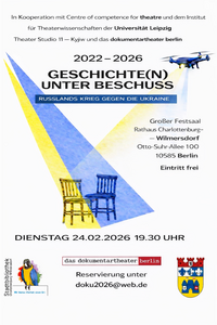Dokumentartheater Berlin- Geschichte(n) unter Beschuss 