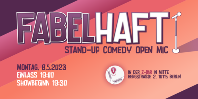 Fabelhaft Comedy: Stand-Up Comedy nahe Rosenthaler Platz