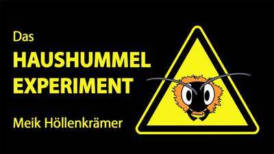 Buchpremiere: Das Haushummelexperiment