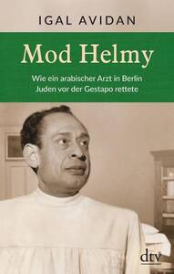 Lesung "Mod Helmy" Wie ein arabischer Arzt in Berl...