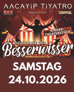 Die Schule der Besserwisser Bilmişler Okulu