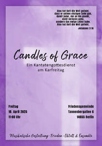 Candles of Grace Kantate am Karfreitag