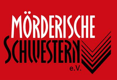 Mörderische Schwestern: Ohne Krimi geht die Mimi nie ins Bet...