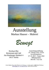 Ausstellung: Bewegt - Markus Hauser, Malerei (Mo - Fr)