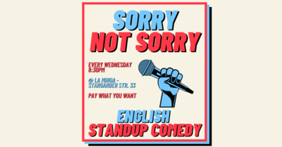 Sorry Not Sorry Standup Comedy | Prenzlauer Berg
