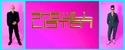 MissVergnügen presents She Will Listen
